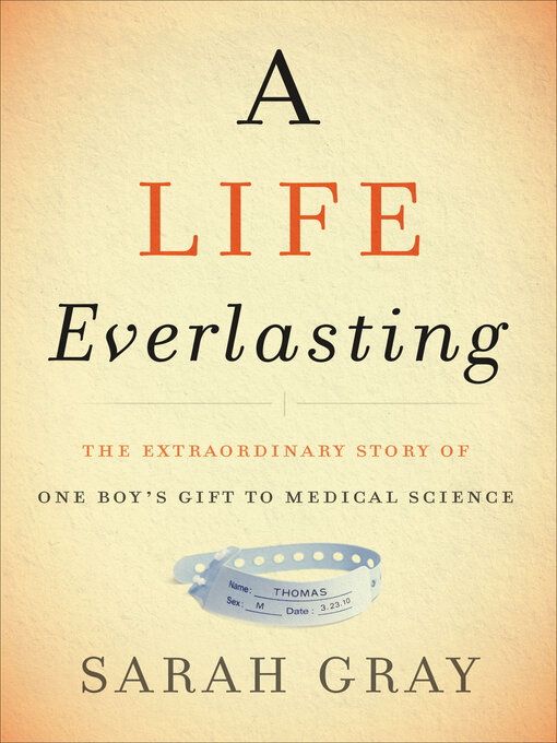 Title details for A Life Everlasting by Sarah Gray - Available